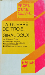 La guerre de troie giraudoux