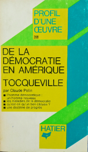 De la démocratie en amérique tocqueville