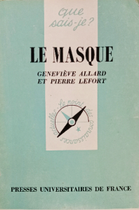 Le masque geneviéve allard et pierre lefort