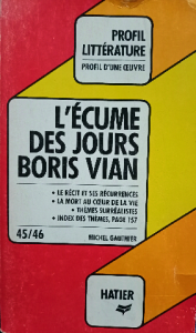 L'écume des jours boris vian