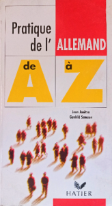 Pratique de l'allemand de a a z ed.94