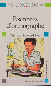 Exercices d'orthographe odette et édouard bled