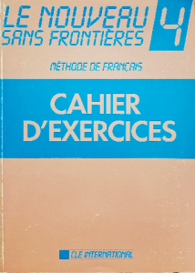 Le nouveau sans frontiéres 4 cahier d'exercices