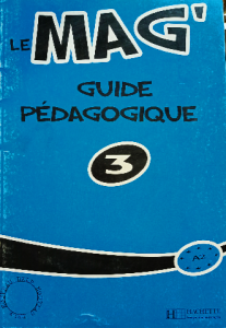 Le mag' guide pédagogique 3