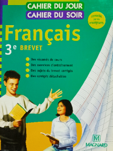 Cahier du jour , cahier du soir français 3e brevet