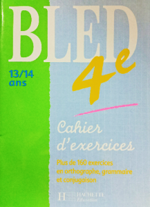 Bled 4e cahier d'exercices