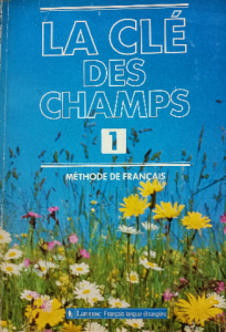 La clé des champs 1 méthode de français