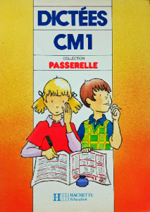 Dictées cm1 collection passerelle