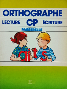 Orthographe lecture cp écriture