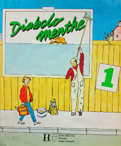 Diabolo menthe, niveau 1. Livre de l'élève