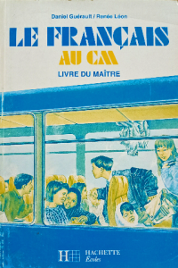 Le Français au cm livre du maître