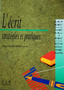 L'écrit stratégies et pratiques