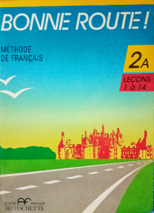 Bonne route méthode de Français 2a leçons 1 à14