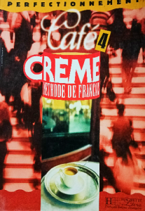 Cofé 4 creme méthode de Français