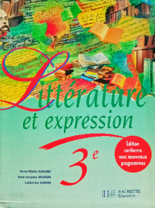 Littérature et expression 3e