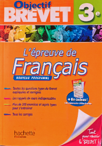 Objectif brevet 3e l'épreuve de Français