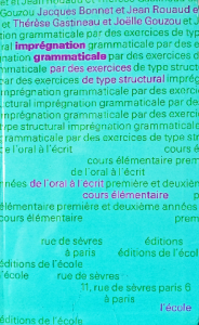 Imprégnation grammaticale par des exercices  de type structural
