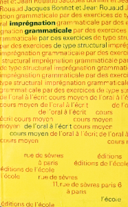Imprégnation grammaticale par des exercices  de type structural