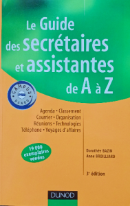 Le guide des secrétaires et assistantes de A à z