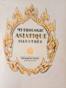 Mythologie asiatique illustrée