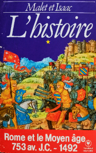 Malet et isaac l'histoire rome et le moyen âge 753 av.j.c. 1492