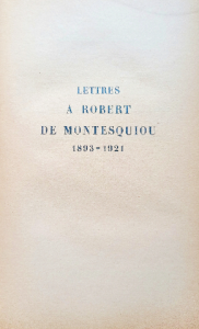 Lettres a robert de montesquiou 1893_1921