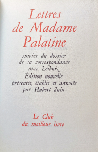 Lettres de madame palatine