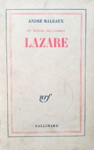 André malraux le miroir des limbes lazare