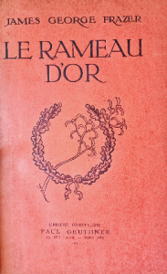 James george frazer le rameau d'or