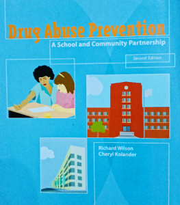 Drug abuse prevention a school and community partnership