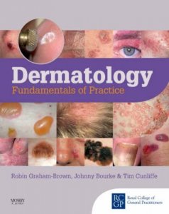 Dermatology fundamentals of practice