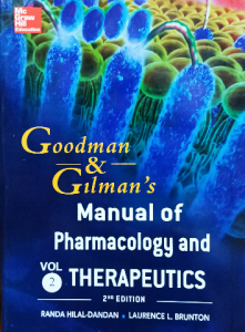 Manual of pharmacology and therapeutics vol 2Goodman &gilmans