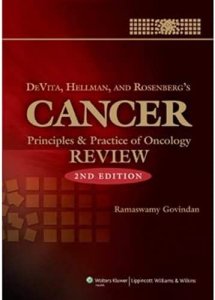 DeVita , Hellamn, Rosenberg's Cancer Principles & Practice of Oncology by Ramaswamy Govindan