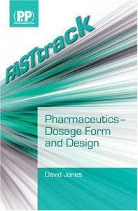 Fast track pharmaceutics dosage form and design