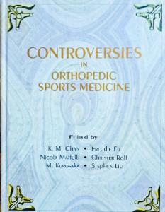 Controversies in orthopedic sports medicine