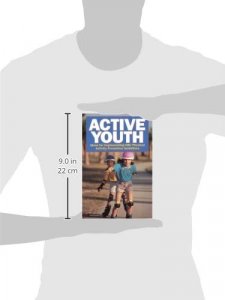 Active Youth: Ideas for Implementing CDC Physical Activity Promotion Guidelines