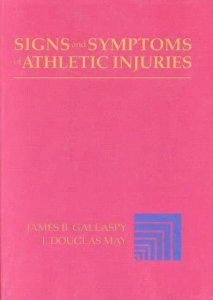 Signs and symptoms of athletic injuries
