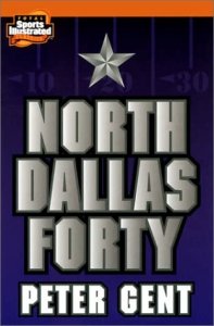 North Dallas forty