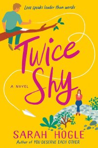 Twice shy: a novel