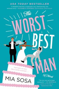 The worst best man: a novel