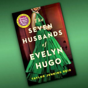 The seven husbands of Evelyn hugo