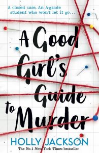 A good girls guide to murder : a novel