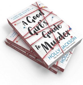 A good girls guide to murder : a novel
