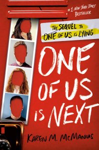 One of us is next : a novel