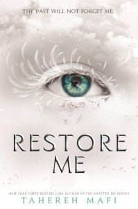 Restore me : a novel