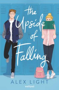 The upside of falling : a novel