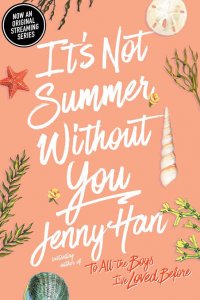 It's Not Summer Without You: a novel