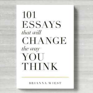 101 essays that will change the way you think