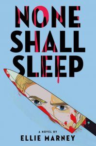 None shall sleep : a novel