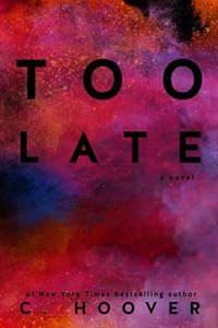 Too Late: Roman: a novel, colleen hoover